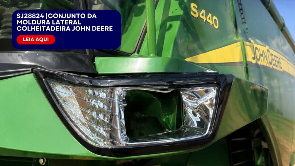 sj28824-conjunto-da-moldura-lateral-para-colheitadeiras-john-deere-eg-industria-e-comercio-de-pecas-agricolas-no-brasil